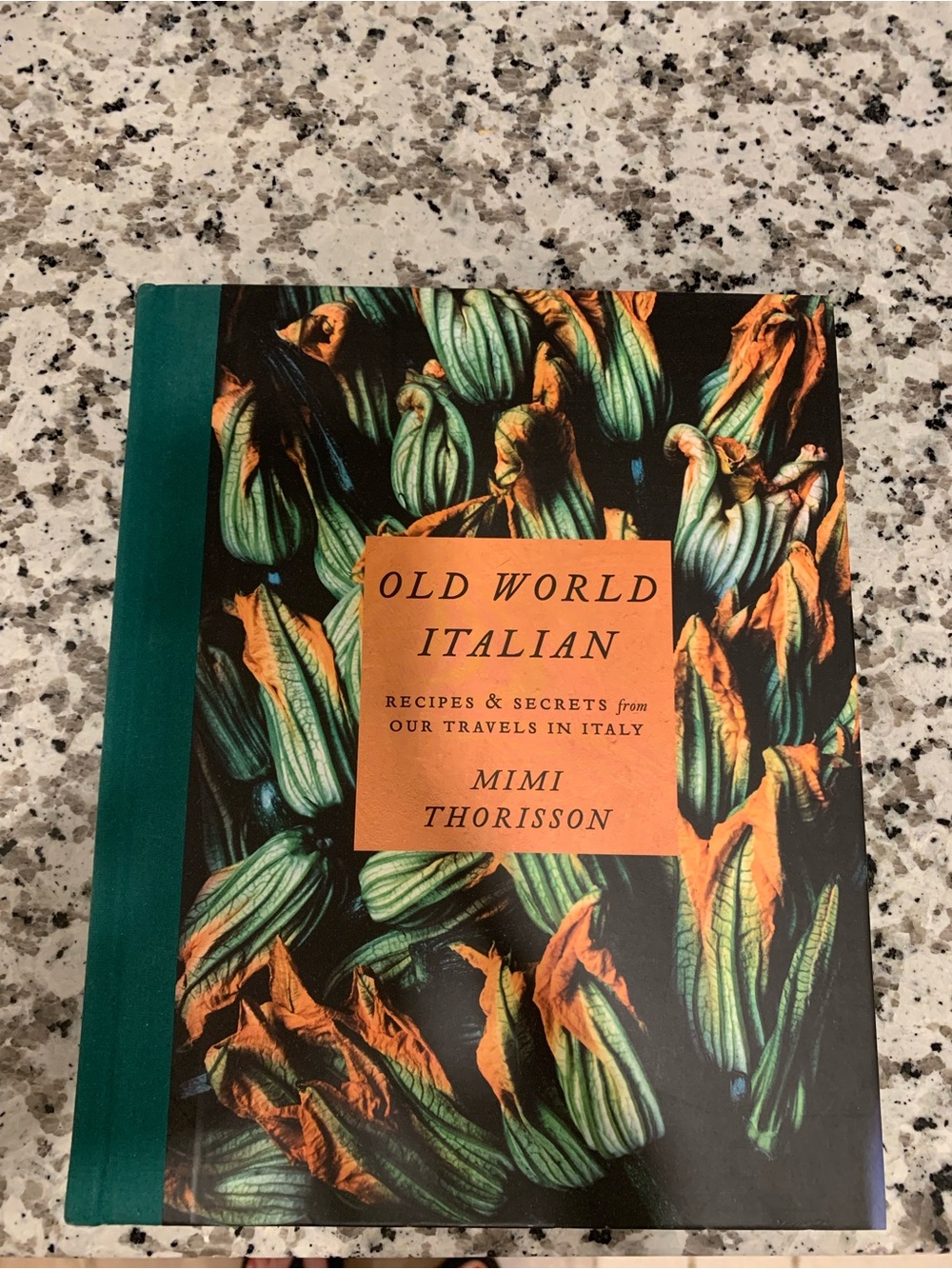 Old World Italian Cookbook by Mimi Thorisson - Green & Orange Floral Cover
